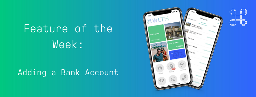 Feature of the Week_ Adding a Bank Account